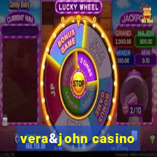 vera&john casino